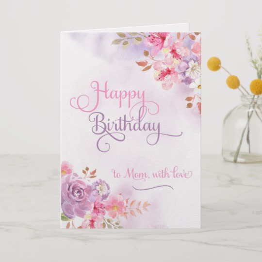 540x540 To Mom With Love, Happy Birthday Watercolor Card - Happy Birthday Watercolor Card