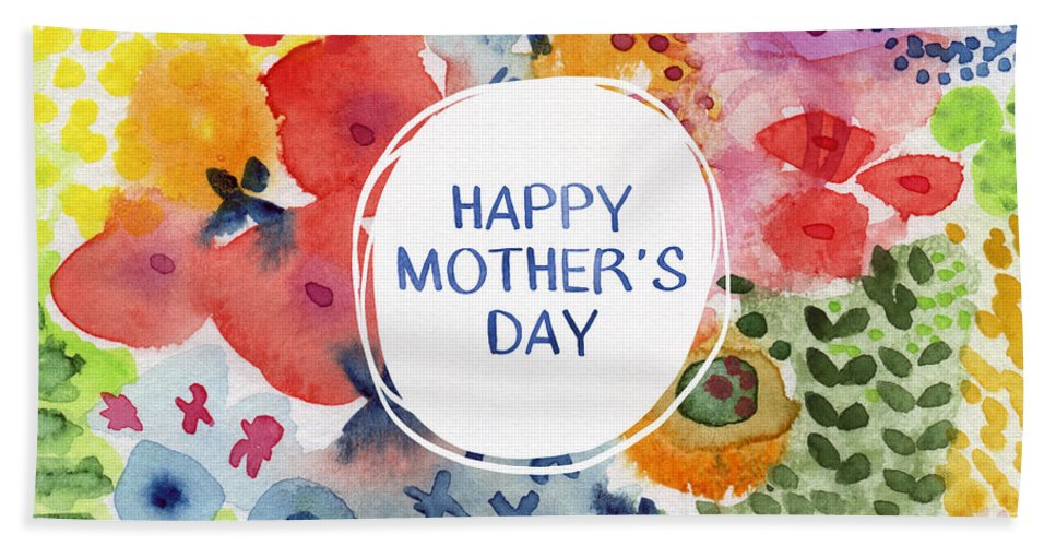 967x500 Happy Mothers Day Watercolor Garden Art By Linda Woods Bath Towel - Happy Mothers Day Watercolor