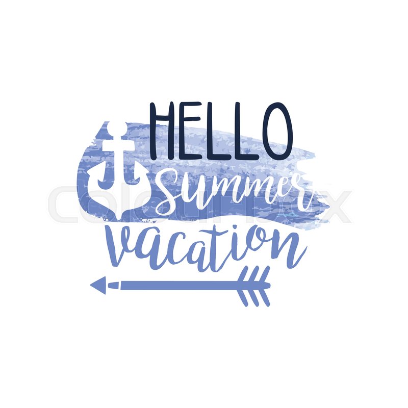 800x800 Hello Summer Vacation Message Watercolor Stylized Label. Bright - Hello Watercolor