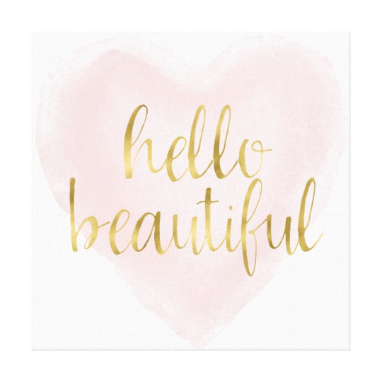 540x540 Pink Gold Watercolor Heart Hello Beautiful Canvas Print - Hello Watercolor