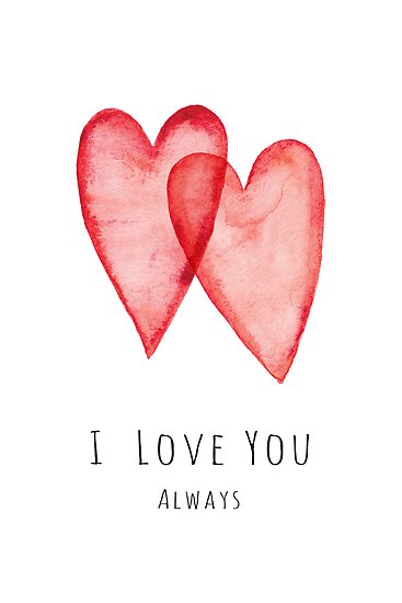 367x550 Love You Always Red Watercolor De Mheadesign - I Love You Watercolor