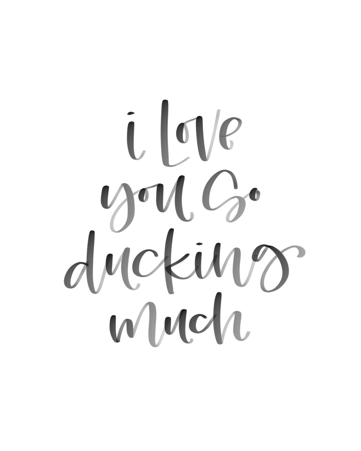 1200x1500 Watercolor Digital Download I Love You So Ducking Mush - I Love You Watercolor