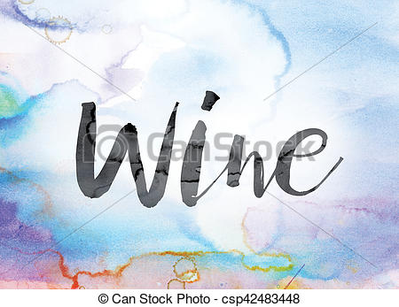 450x347 Wine Colorful Watercolor And Ink Word Art. The Word Wine Painted - Ink Over Watercolor