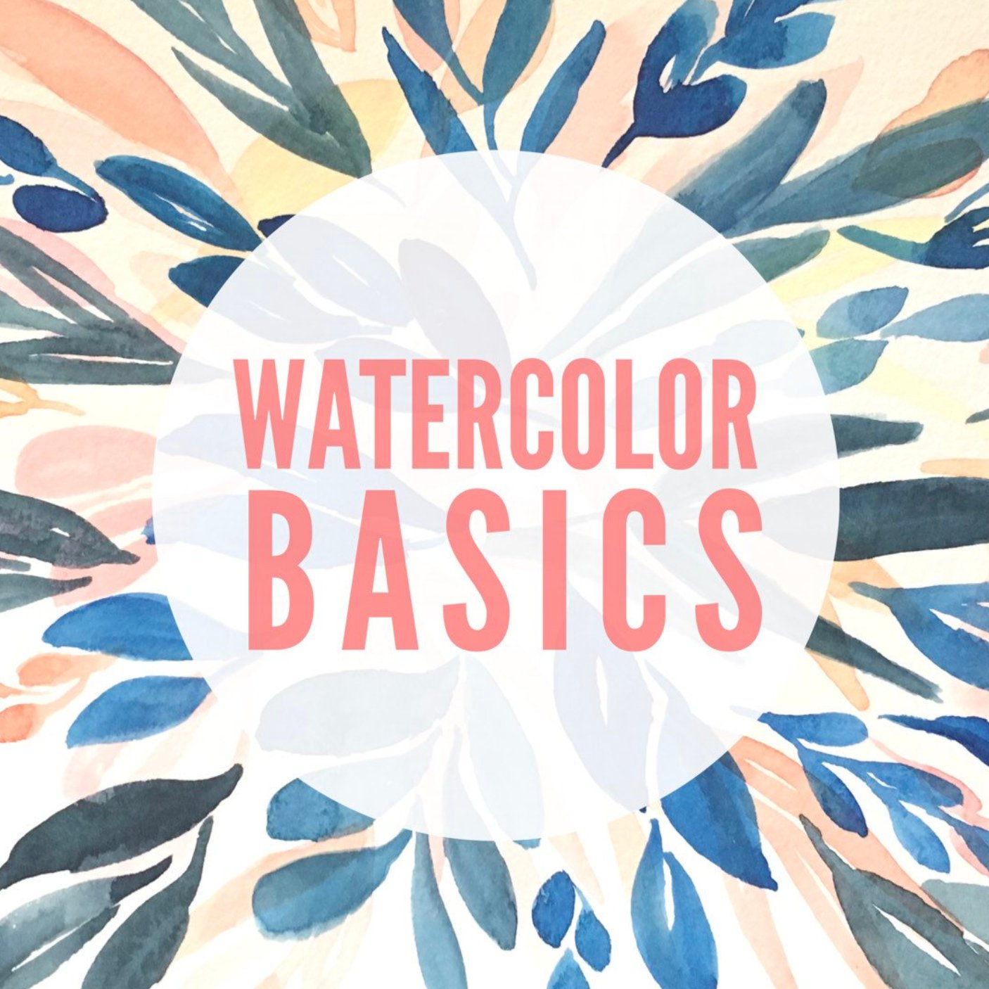 1406x1406 Watercolor Basics Workshop 2 To 5 Pm January 19 Omaha - January Watercolor