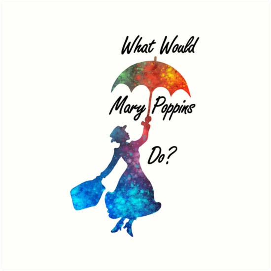 550x550 What Would Mary Poppins Do - Mary Poppins Watercolor