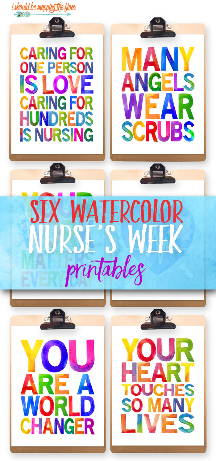 700x1489 I Should Be Mopping The Floor Six Nurses Week Printables - Nurse Watercolor