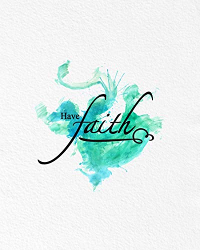 400x500 Have Faith Religious Christianity Typography - Religious Watercolor