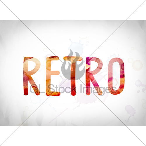 500x500 Retro Concept Watercolor Word Art Gl Stock Images - Retro Watercolor