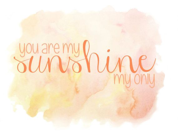 570x432 You Are My Sunshine Watercolor Print Watercolor Print, Sunshine - Sunshine Watercolor