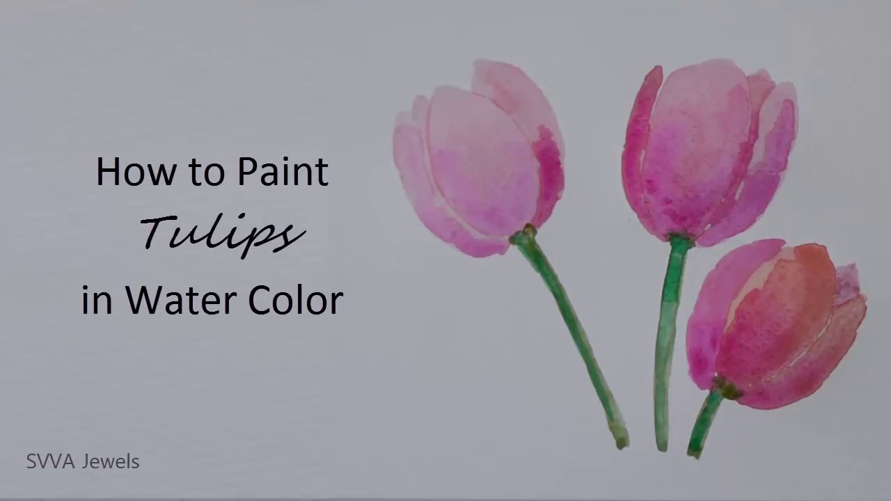 1280x720 How To Paint Tulips In Watercolor Easy And No Pre Drawing - Tulip Watercolor