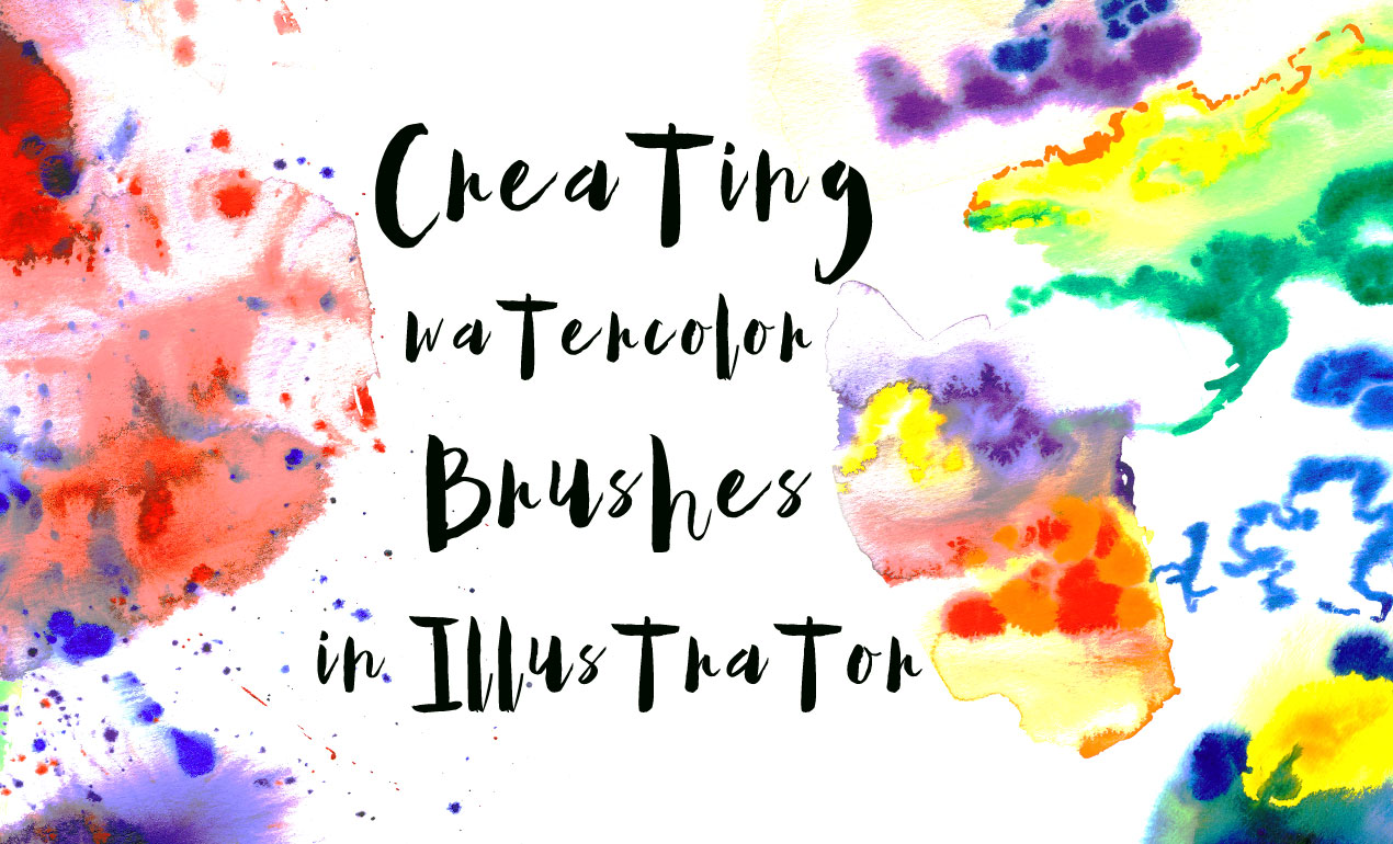 1270x770 How To Create Watercolor Brushes In Ai - Watercolor Adobe Illustrator