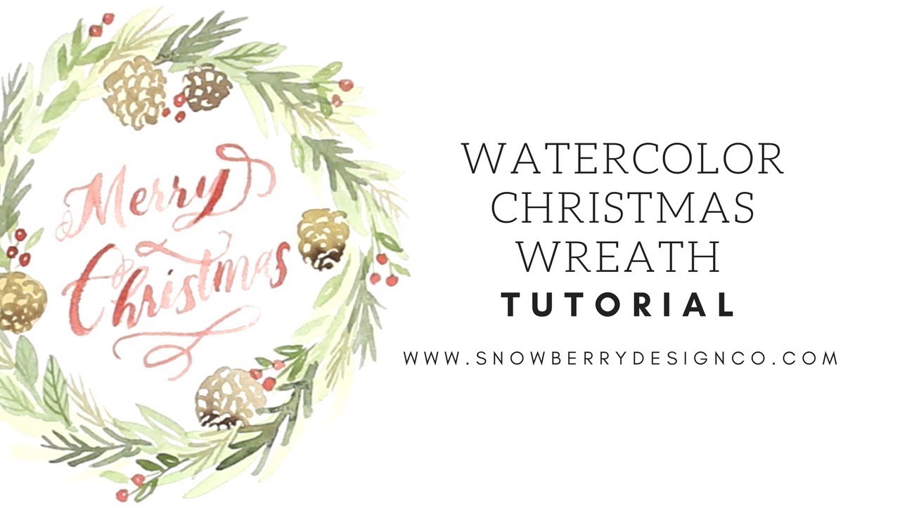 1280x720 Watercolor Christmas Wreath Tutorial - Watercolor Christmas Wreath