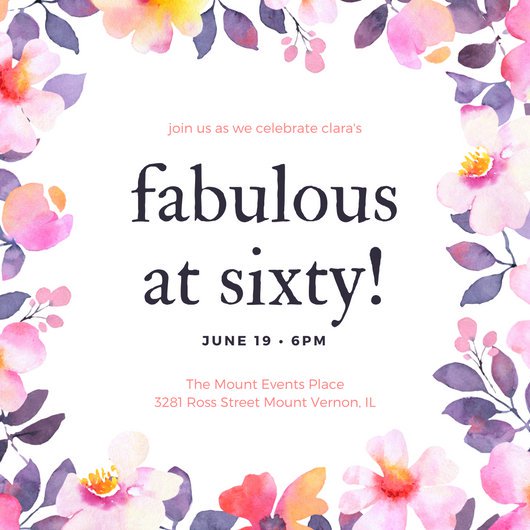 530x530 Watercolor Flower Border 60th Birthday Invitation - Watercolor Flower Border