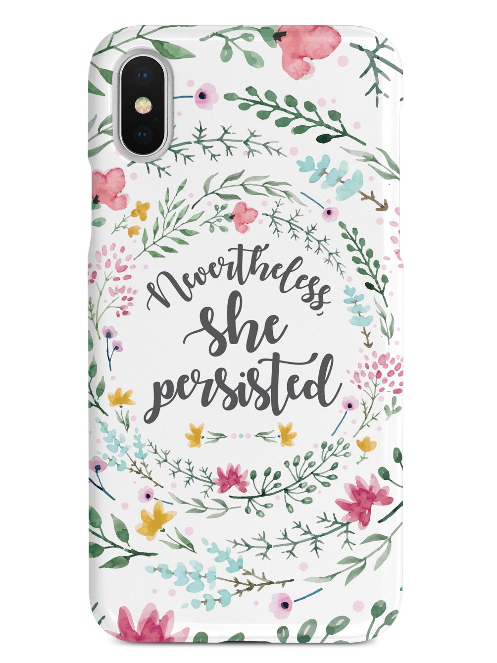 1004x1339 Nevertheless, She Persisted - Watercolor Flower Design