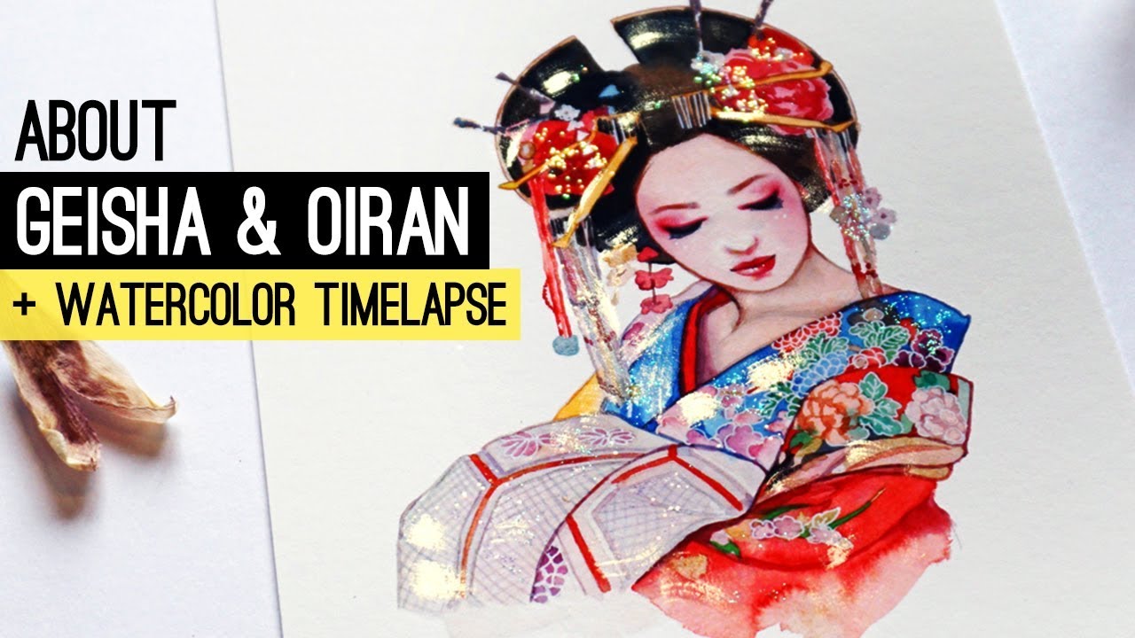 1280x720 About Geisha Amp Oiran + Watercolor Timelapse - Watercolor Geisha