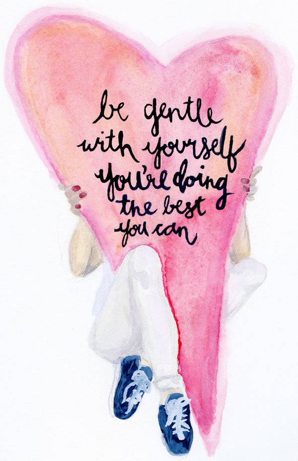 600x928 Watercolor Wednesday Be Gentle With Yourself A Little - Watercolor Inspiration Quotes