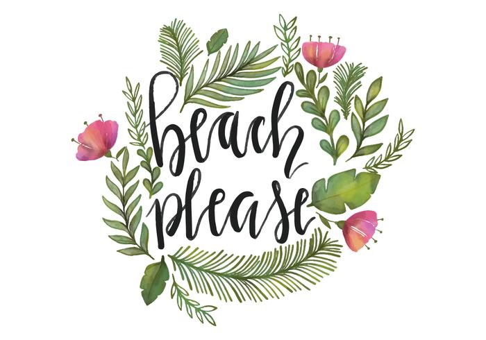 700x490 Beach Please Watercolor Lettering Vector - Watercolor Lettering Font