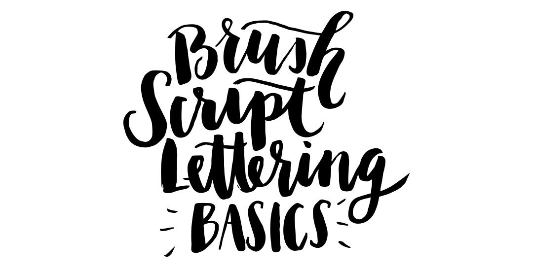 1080x550 Brush Script Lettering Basics - Watercolor Lettering Font