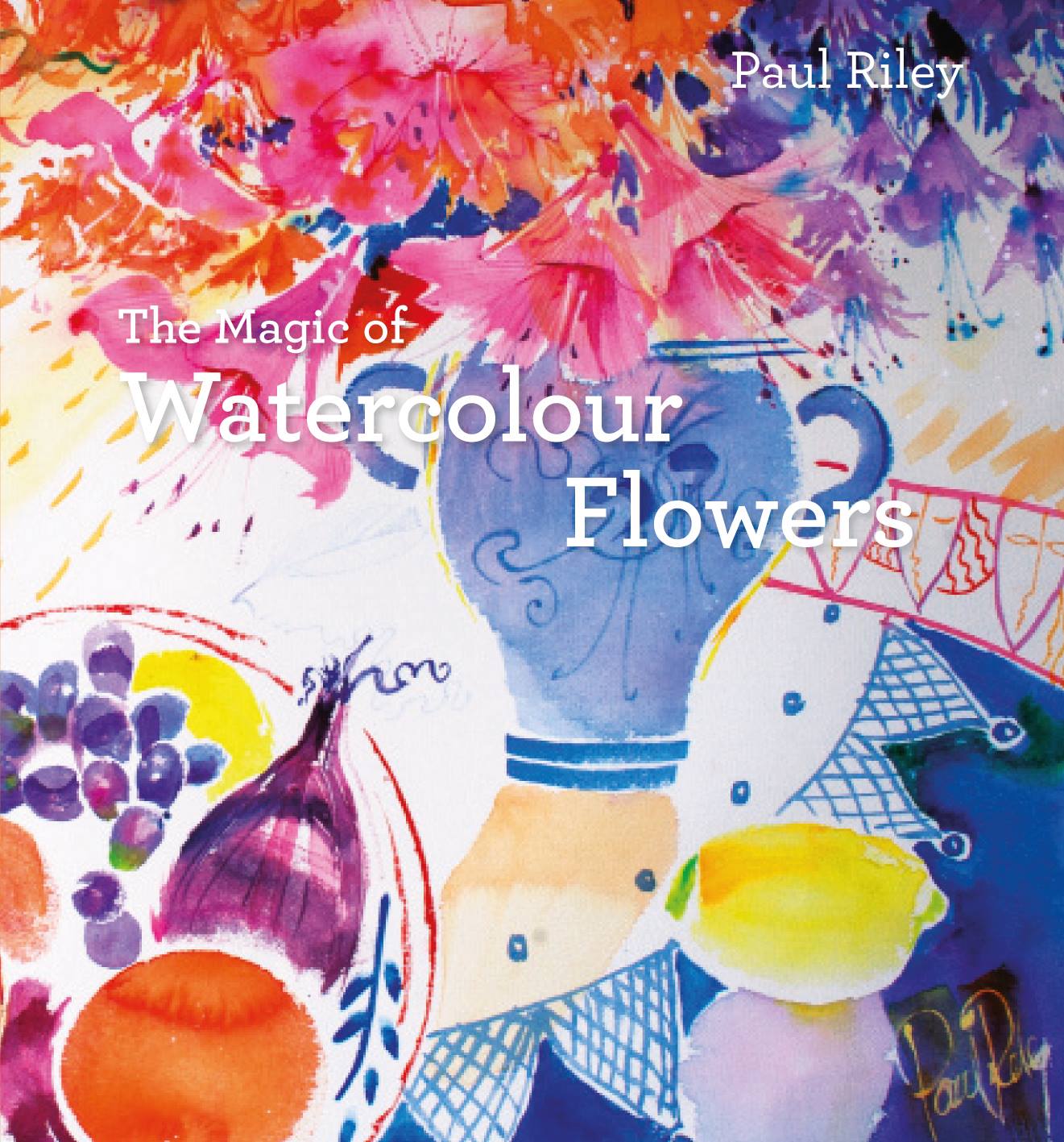 1321x1417 The Magic Of Watercolour Flowers Hardcover Coombe Farm Studios - Watercolor Magic