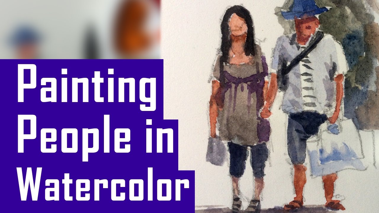 1280x720 How To Paint People In Watercolor - Watercolor Paintings Of People