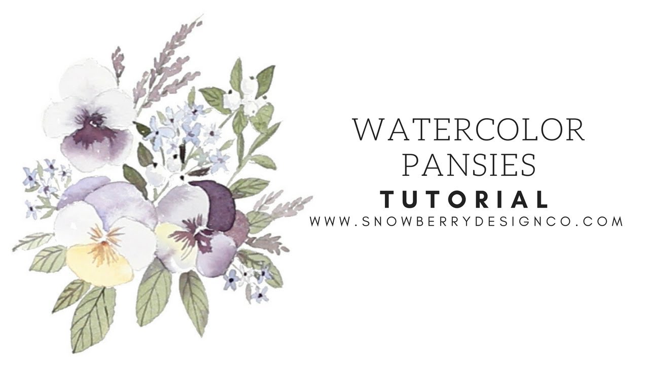 1280x720 Watercolor Pansies Tutorial - Watercolor Pansies