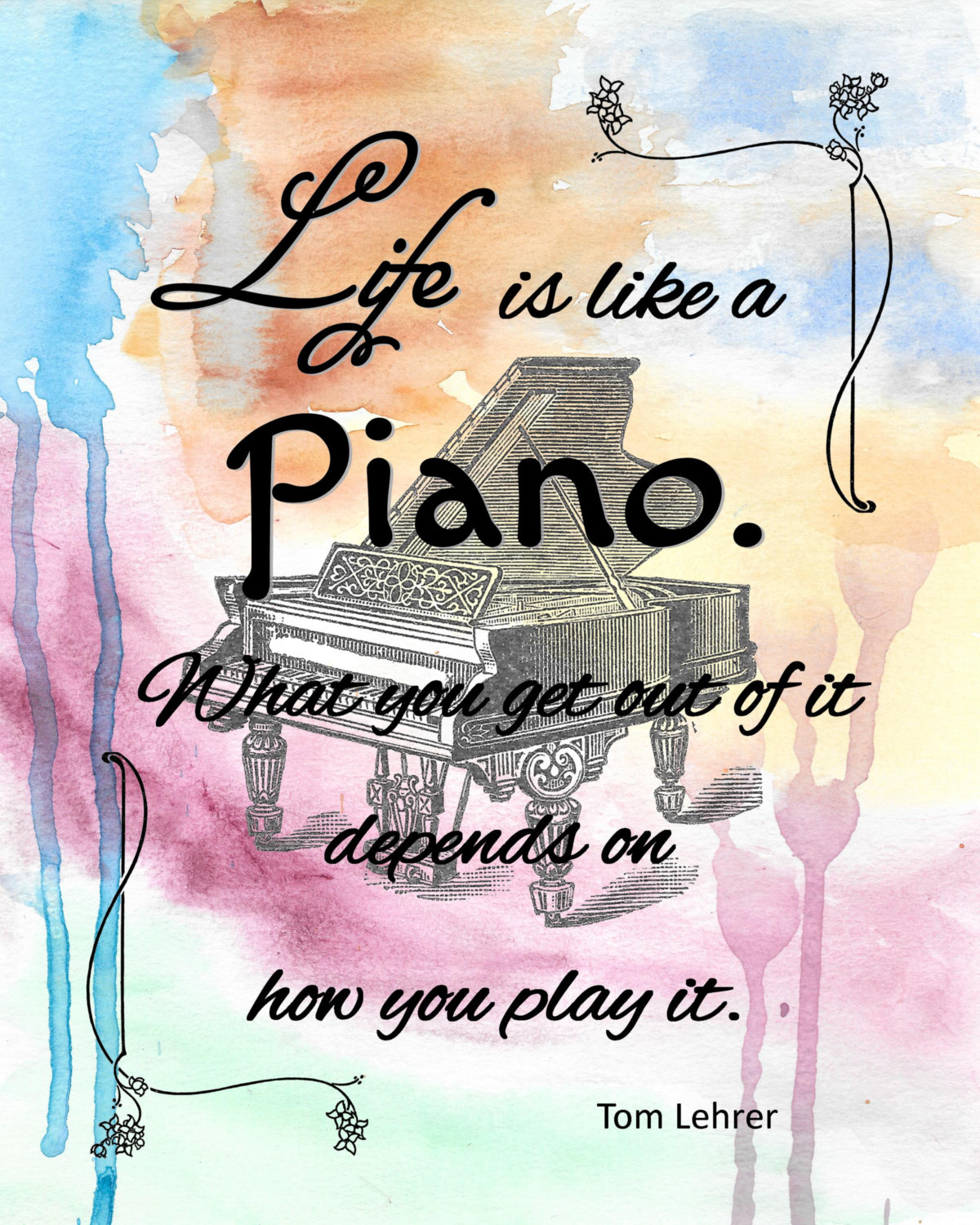 1200x1500 Piano Tom Lehrer Watercolor Life Quote Print 8x10 From Original - Watercolor Piano