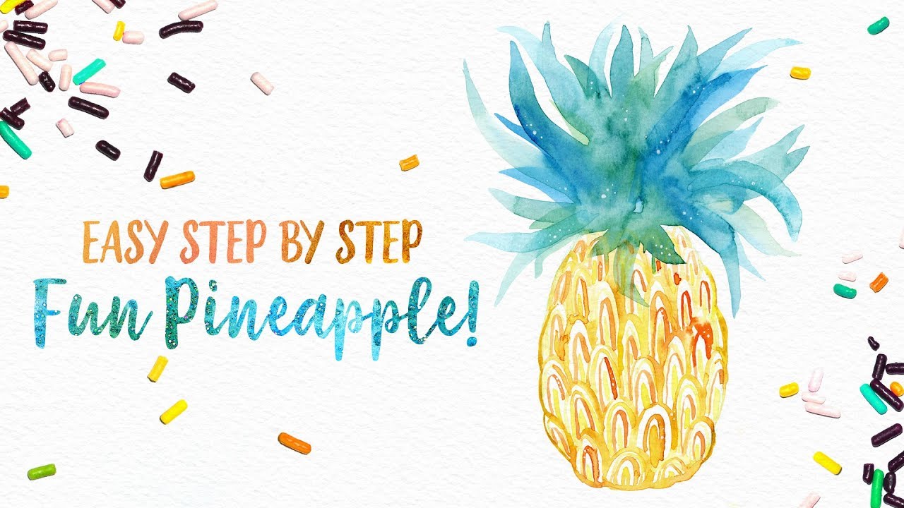 1280x720 Fun Amp Easy Step By Step Watercolor Pineapple Tutorial! ) - Watercolor Pineapple