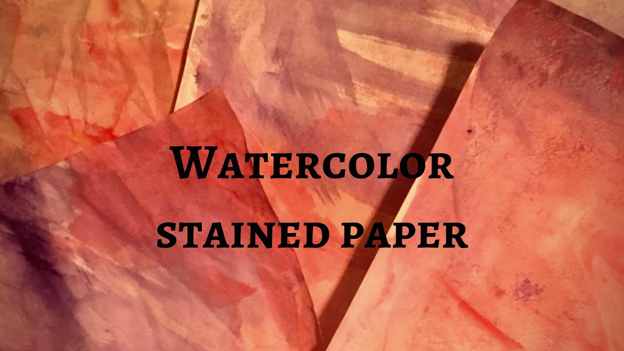 1280x720 Watercolor Stained Paper Diy - Watercolor Stained Paper