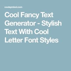 236x236 Fancy Letters For Texting New E Old English Fancy Text Writing - Watercolor Text Generator
