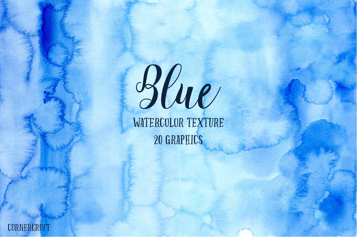 1161x773 Watercolor Texture Blue By Cornercroft - Watercolor Texture