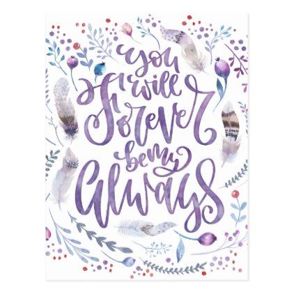 422x422 Forever Be My Always Watercolor Typography Postcard Watercolor - Watercolor Typography