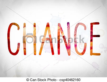 450x347 Chance Concept Watercolor Word Art. The Word Chance Written In - Watercolor Word Art