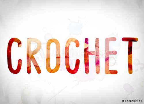 500x364 Crochet Concept Watercolor Word Art - Watercolor Word Art