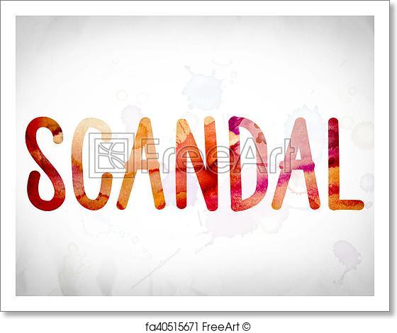 560x470 Free Art Print Of Scandal Concept Watercolor Word Art. The Word - Watercolor Word Art
