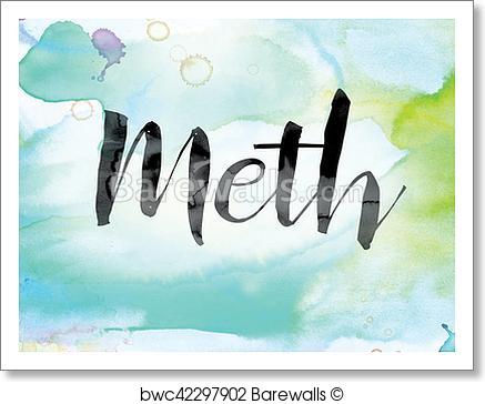 437x364 Art Print Of Meth Colorful Watercolor And Ink Word Art Barewalls - Watercolor Word Art