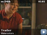 200x150 Watercolors (2008) - Watercolors Film