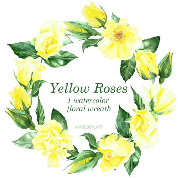 570x570 Yellow Roses Wreath Hand Painted Watercolor Clipart Flowers Etsy - Yellow Flower Watercolor