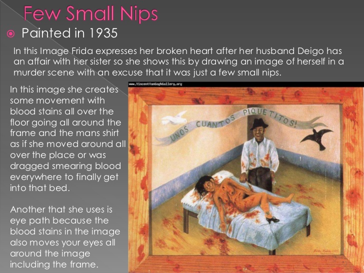 728x546 Frida Kahlo - A Few Small Nips Painting