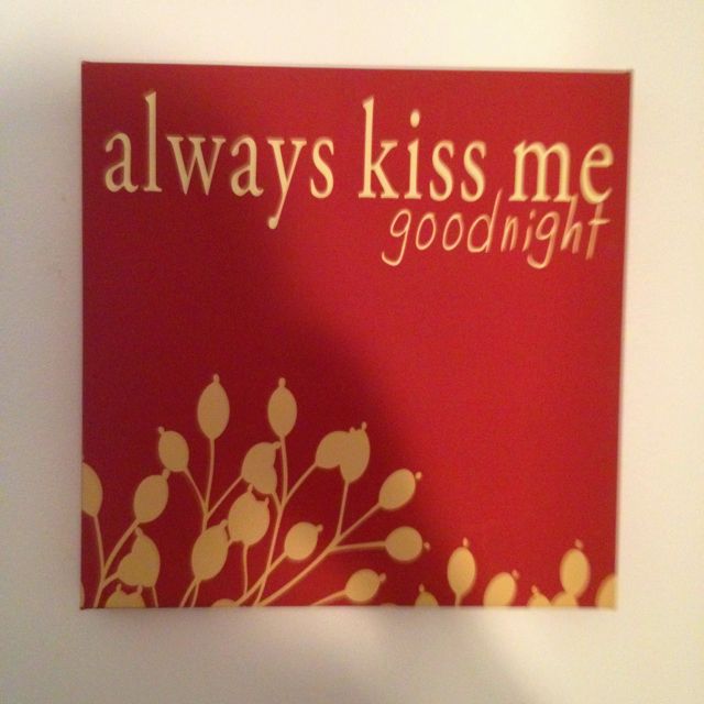 640x640 Always Kiss Me Goodnight Painting From Tj Maxx For The Home - Always Kiss Me Goodnight Painting