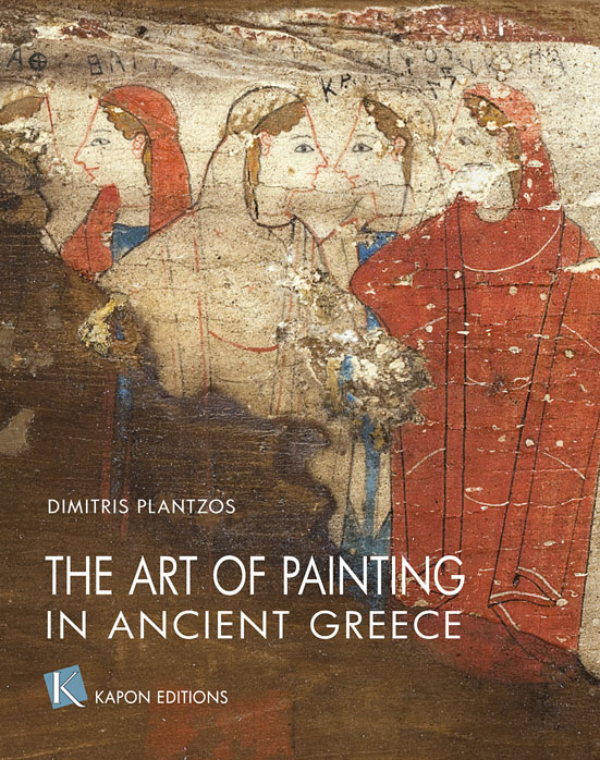 551x698 The Art Of Painting In Ancient Greece Kapon Editions - Ancient Greek Painting