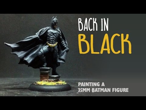 480x360 Back In Black Painting A 35mm Batman Figure - Batman Painting Games