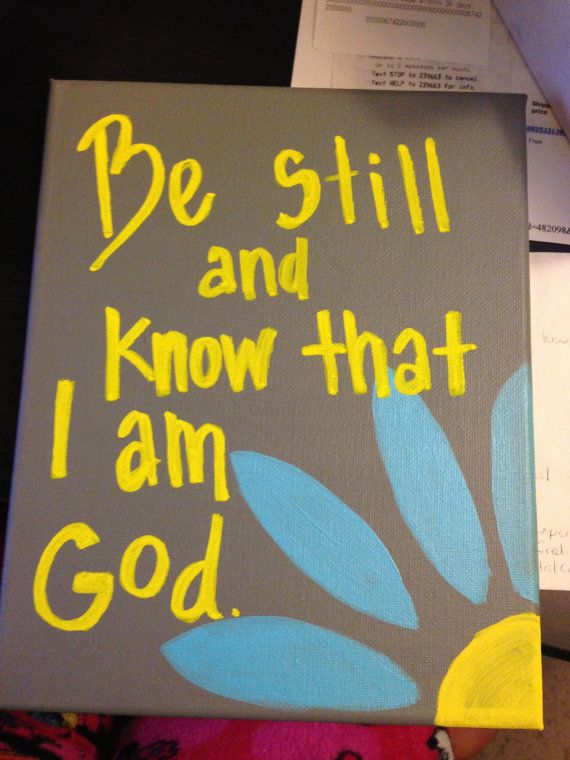 570x760 Be Still And Know Bible Verse Canvas 8x10 By Jessicanicole5204 - Bible Verse Painting Canvas