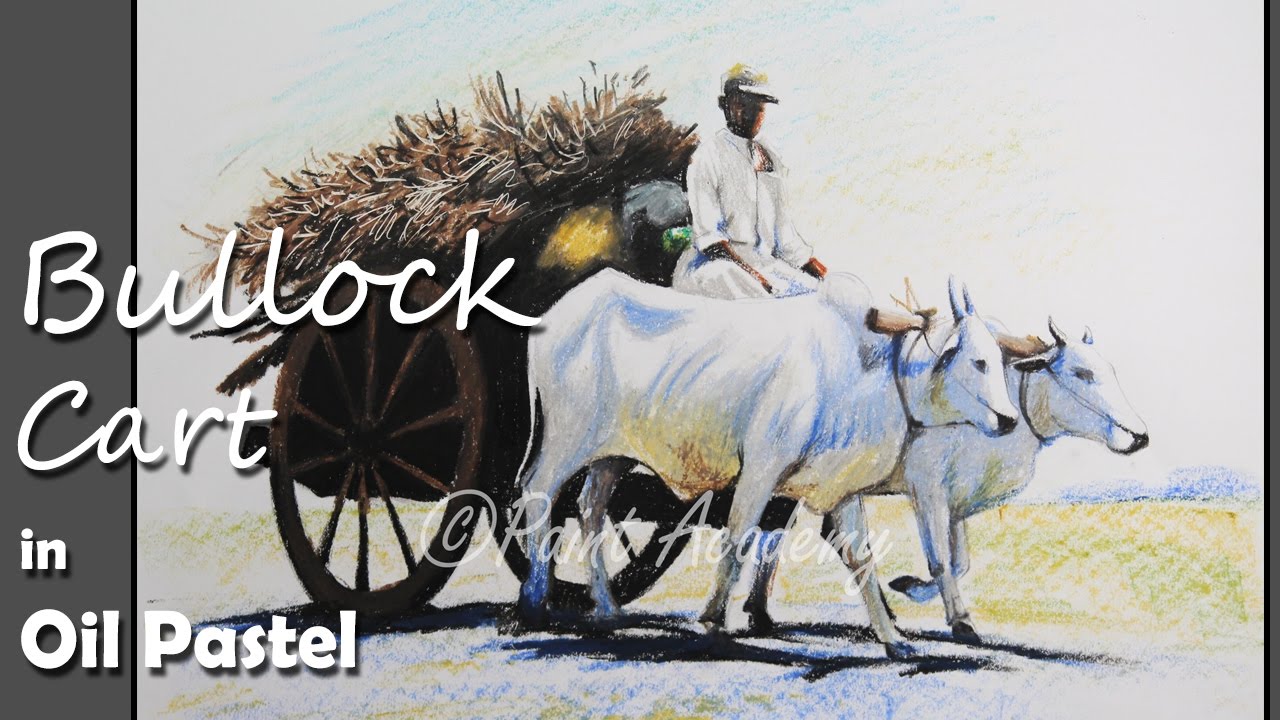 1280x720 How To Paint Bullock Cart In Oil Pastel Step By Step - Bullock Painting