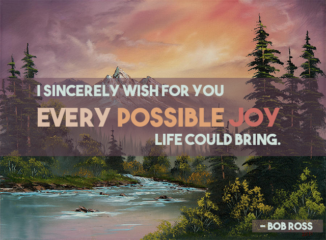 640x472 50 Happy Little Things Bob Ross Taught Me About The Joy Of Being - Can You Buy A Bob Ross Painting