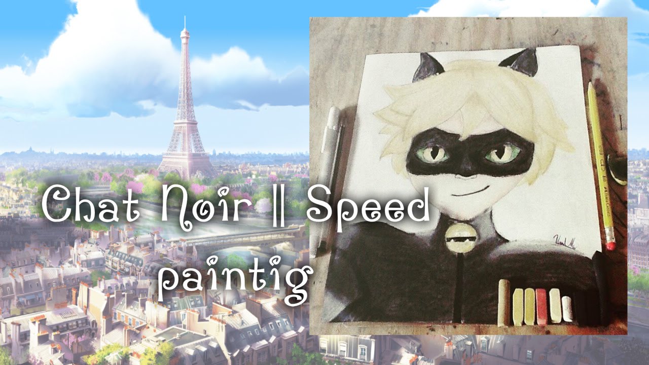 1280x720 Speed Painting Chat Noircat Noir (Miraculous Ladybug) By - Chat Noir Painting