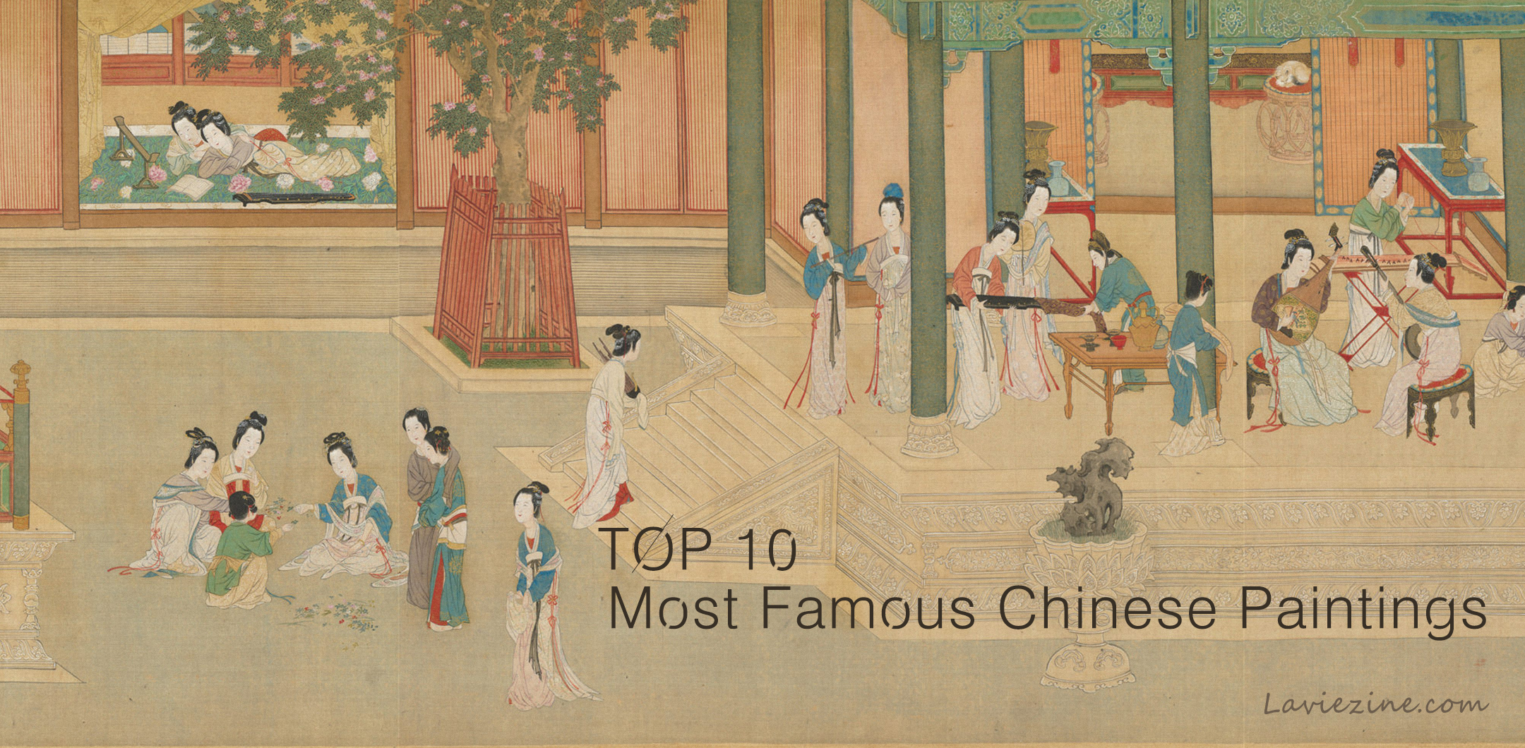 2160x1060 Top 10 Most Famous Chinese Paintings - Chinese Palace Painting