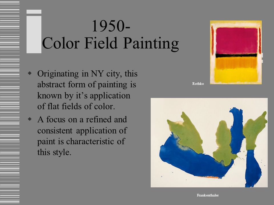 960x720 Overview Of Art History - Color Field Painting Was A Form Of Abstraction That