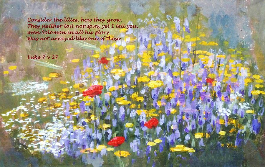 900x566 Consider The Lilies Painting By Nigel Radcliffe - Consider The Lilies Painting