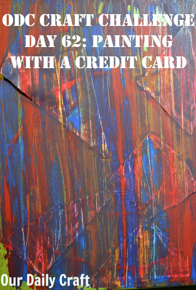 650x962 Painting With A Credit Card - Credit Card Painting