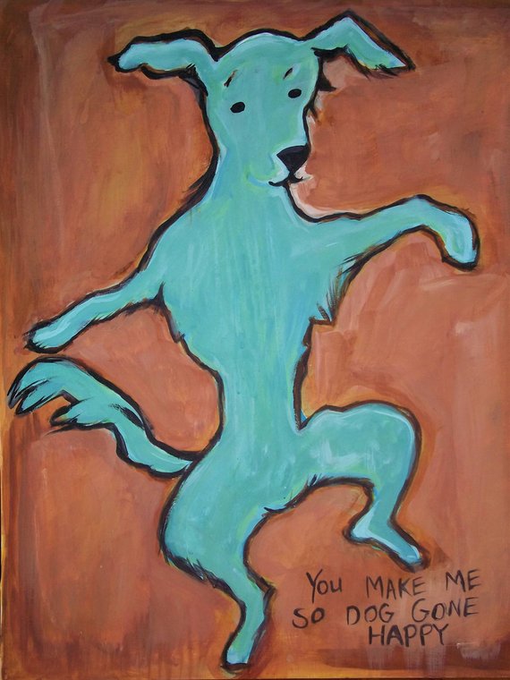570x760 Made To Order Blue Dancing Dog Painting You Make Me So - Dancing Dog Painting
